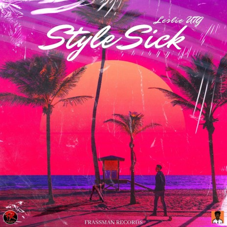 Style Sick | Boomplay Music
