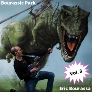 Bourassic Park, Vol. 3