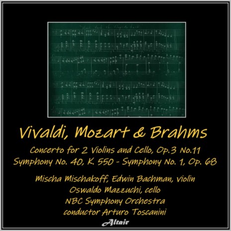 Concerto for 2 Violins and Cello in D Minor, Op. 3, No .11: II. Adagio E Spiccato ft. Edwin Bachman, Oswaldo Mazzuchi & NBC Symphony Orchestra | Boomplay Music