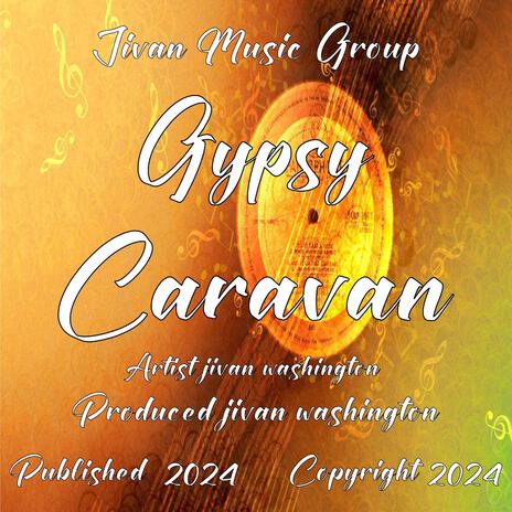 Gypsy Caravan