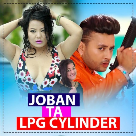 Jowan Ta LPG Cylinder ft. Narahari Premi | Boomplay Music
