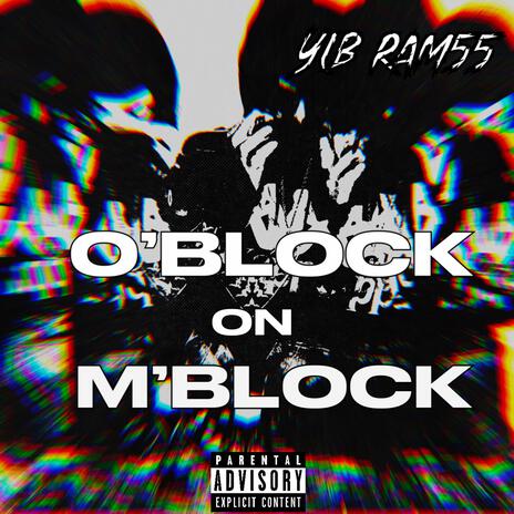 O'Block on M'Block | Boomplay Music