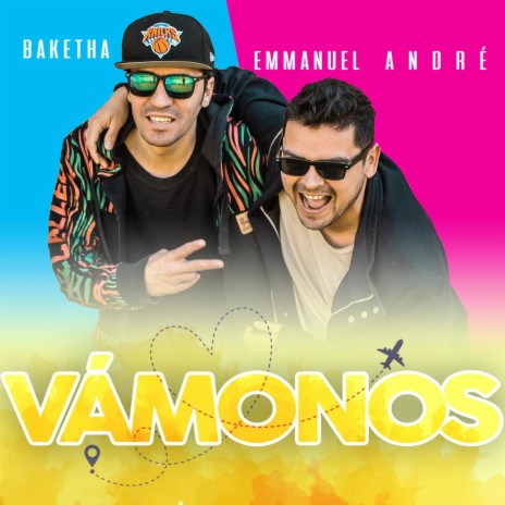 Vámonos ft. Emmanuel André | Boomplay Music