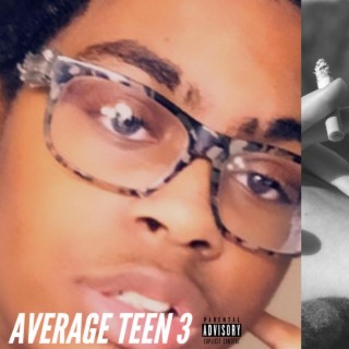 Average Teen 3: Substance Abuse