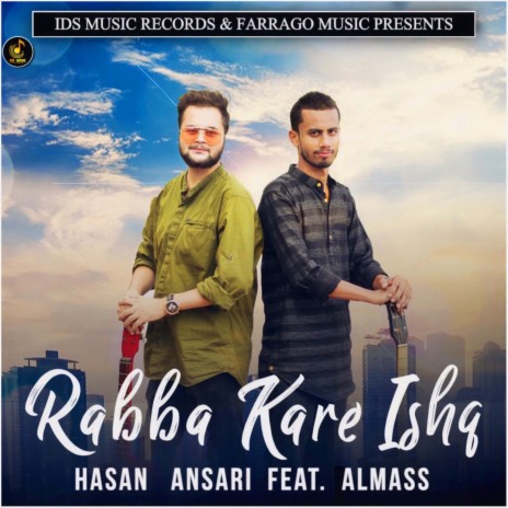 Rabba Kare Ishq ft. Almass | Boomplay Music