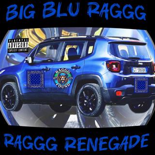 RAGGG RENEGADE