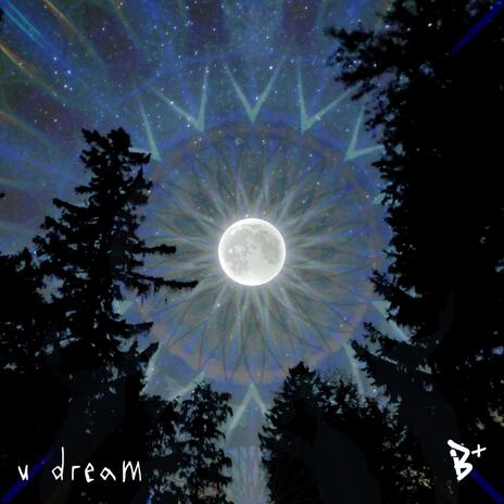 u dream | Boomplay Music