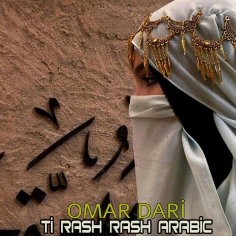 Ti Rash Rash Arabic | Boomplay Music