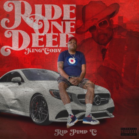 Ride One Deep ft. Pimp C | Boomplay Music