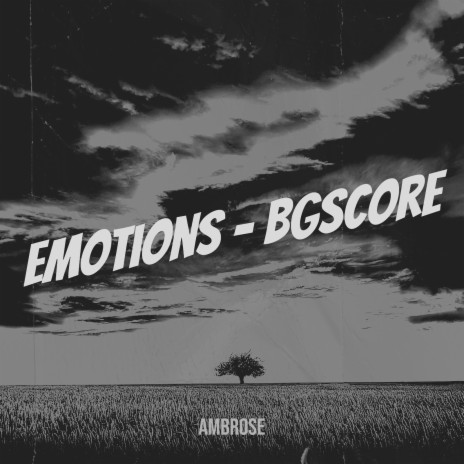 Emotions - Bgscore | Boomplay Music