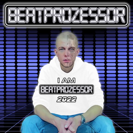 I Am Beatprozessor 2022 | Boomplay Music
