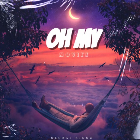 Oh My | Boomplay Music