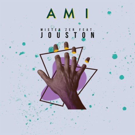 Ami ft. JOUSTON | Boomplay Music