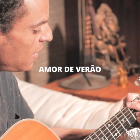 Amor de Verao (feat. Nego Joe) | Boomplay Music