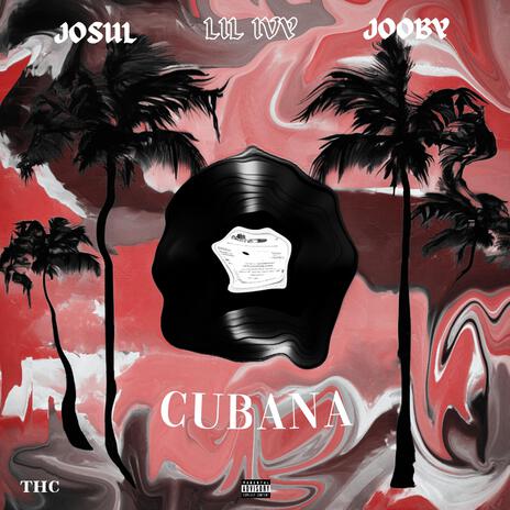 CUBANA | Boomplay Music