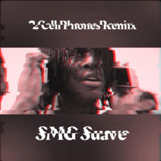 2 Cell Phones (Remix)