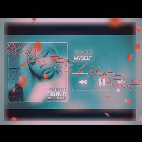 Myself | Boomplay Music