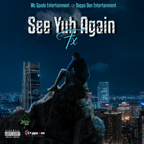 See Yuh Again | Boomplay Music