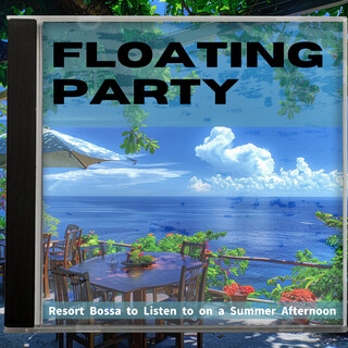 Resort Bossa to Listen to on a Summer Afternoon