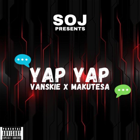 Yap Yap ft. Makutesa & Vanskie | Boomplay Music