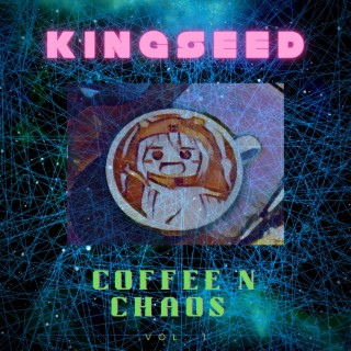 Coffee N Chaos lyrics | Boomplay Music