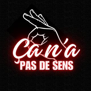 Ça n'a pas de sens lyrics | Boomplay Music