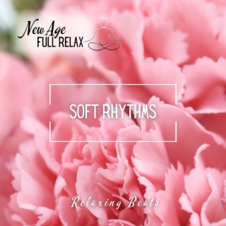 Soft Rhythms: Relaxing Beats