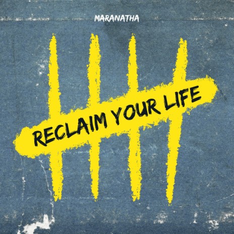 Reclaim Your Life | Boomplay Music