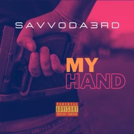 My Hand | Boomplay Music