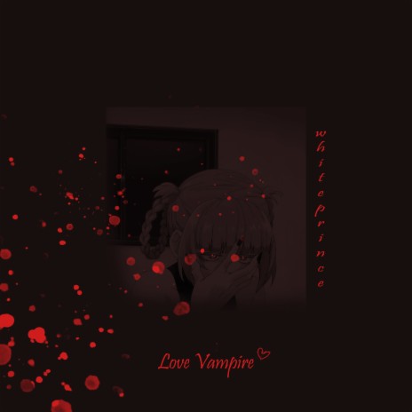 Love Vampire | Boomplay Music