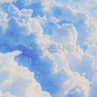 Day Dreamin