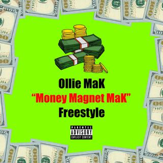 Money Magnet MaK Freestyle