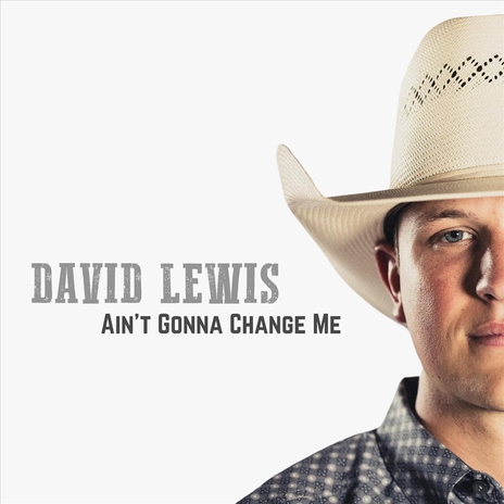 Ain't Gonna Change Me | Boomplay Music