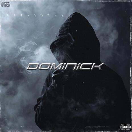 Dominck (Arte) | Boomplay Music