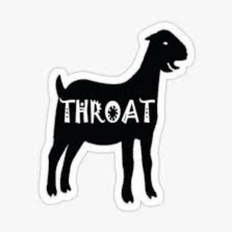 THROAT GOAT ft. Yb Glizzy | Boomplay Music