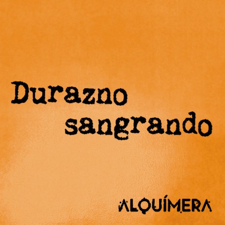 Durazno sangrando | Boomplay Music