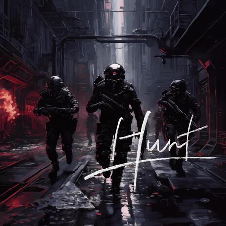 Hunt | Boomplay Music