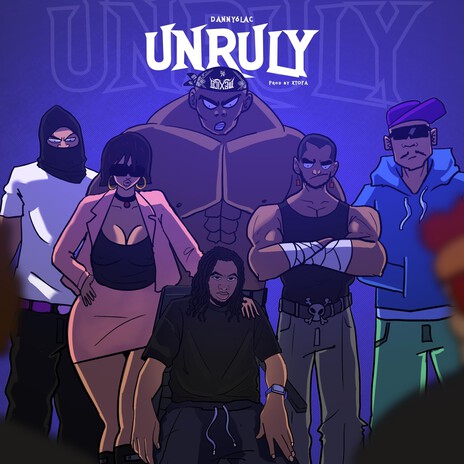 Unruly | Boomplay Music