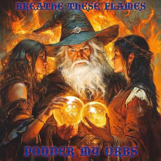 Ponder My Orbs lyrics | Boomplay Music