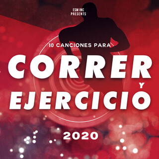 10 Canciones para Correr y Ejercicio 2020