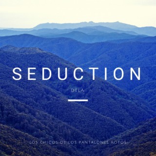 Seduction