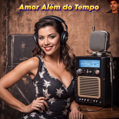 Amor Além do Tempo | Boomplay Music