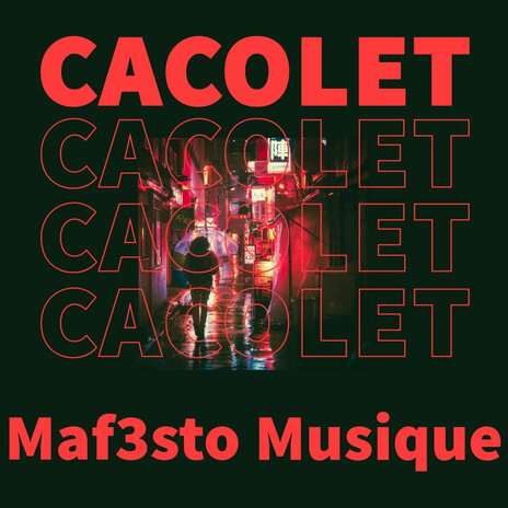 Cacolet | Boomplay Music