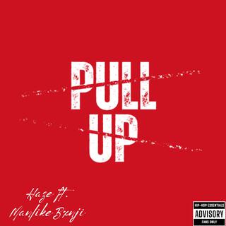 Pull UP ft. ManlikeBxnji lyrics | Boomplay Music