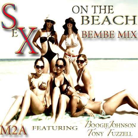 SEX ON DA BEACH BEMBE MIX | Boomplay Music