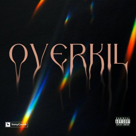 Overkill | Boomplay Music