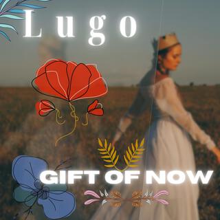 Gift of Now