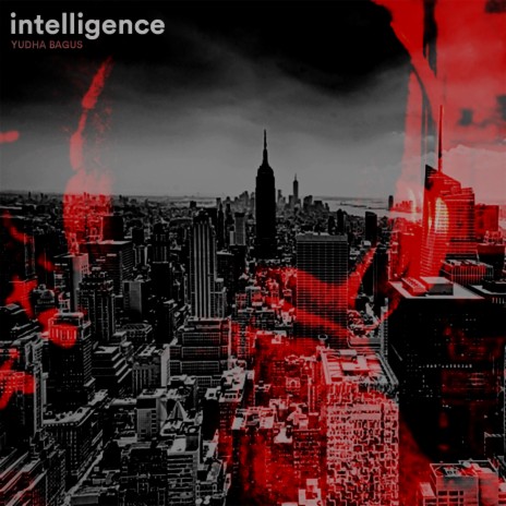 Intelligence | Boomplay Music