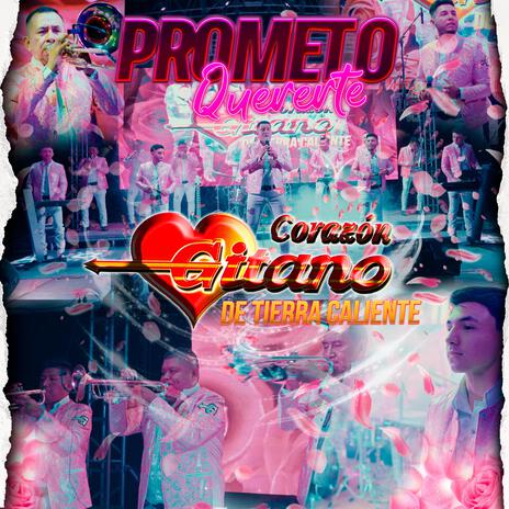 PROMETO QUERERTE | Boomplay Music