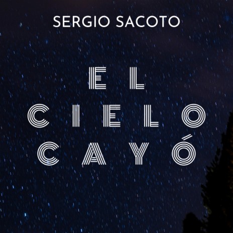 El Cielo Cayó | Boomplay Music